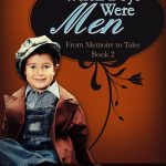 When Boys Were Men, J. Dawn King, memoir
